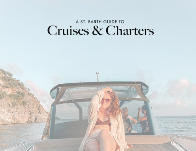 St. Barts By Sea: What Boating Charter is Best for Your Vacation
